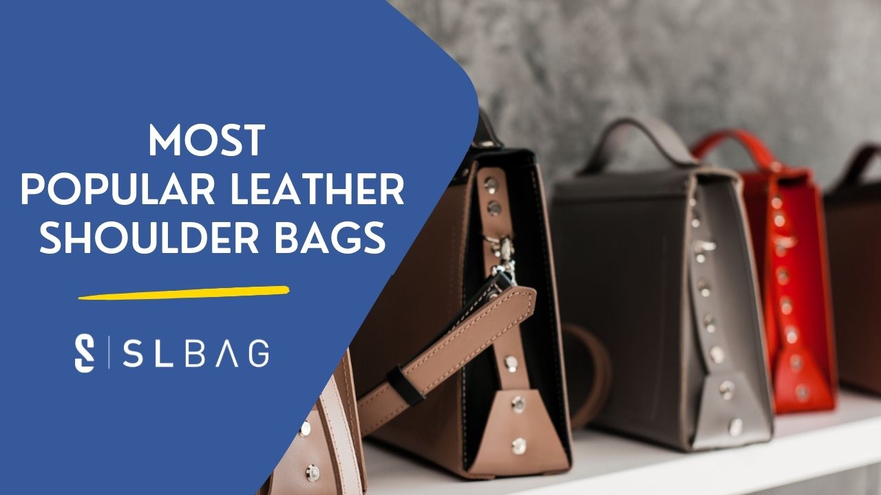 Most Popular Leather Shoulder Bag Ideas